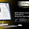 MYK Eğitim Uzmanı (Seviye 6) Sınavına Hazırlık Eğitimi